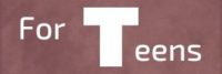 For Teens