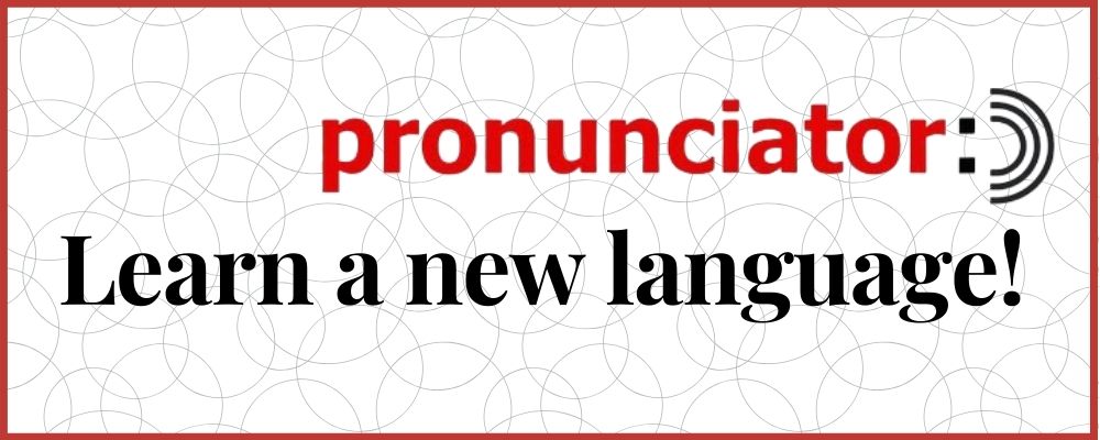 Use Pronunciator