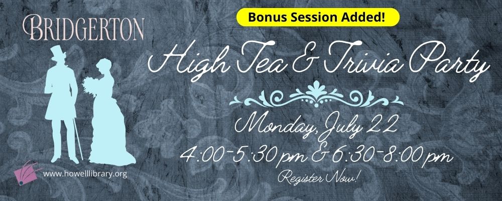 Register for Bridgerton High Tea & Trivia Party