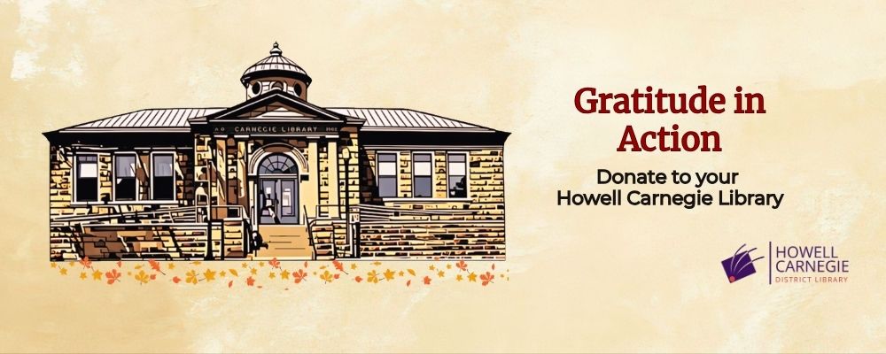 Donate the the Howell Carnegie Library