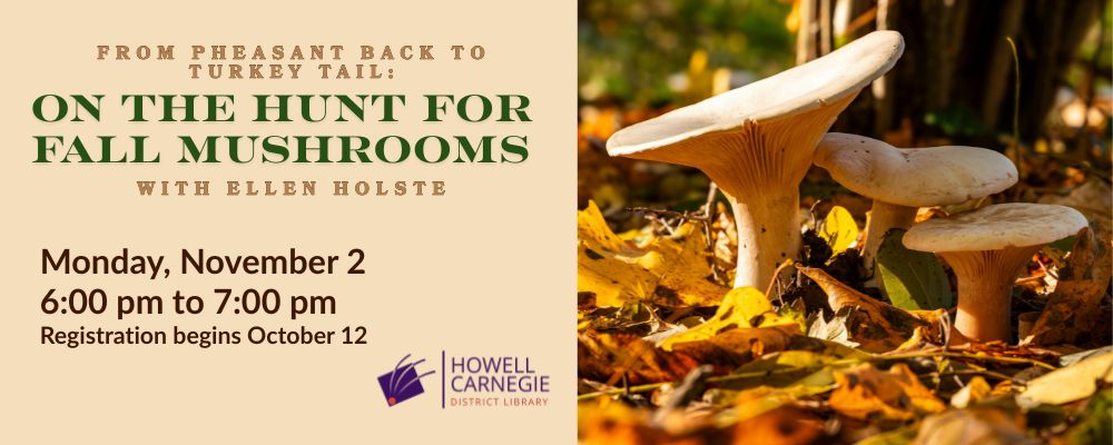 Register for On the Hunt for Fall Mushrooms