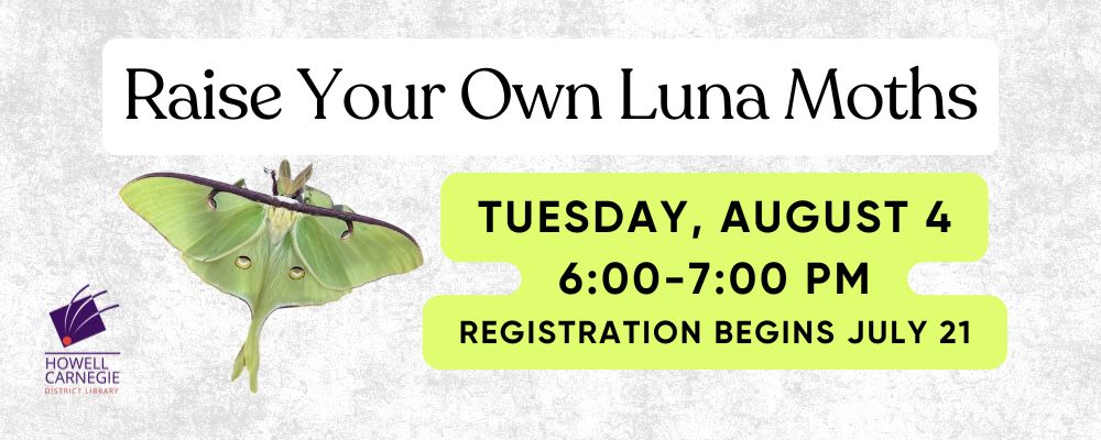 Register for Raise Your Own Luna Moths