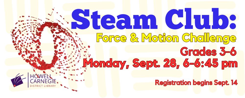 Register for STEAM Club Force & Motion