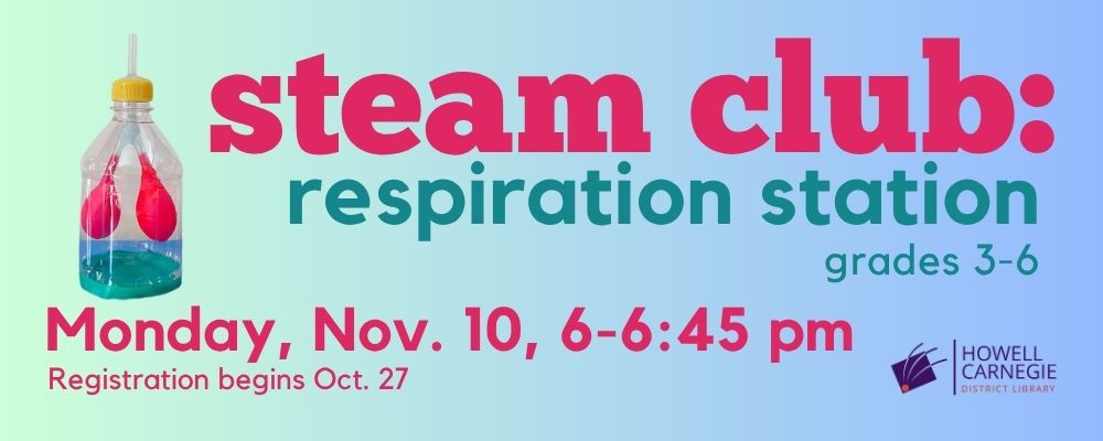 Register for STEAM Club Respiration
