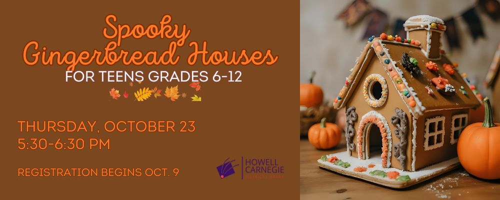 Register for Spooky Gingerbread Houses