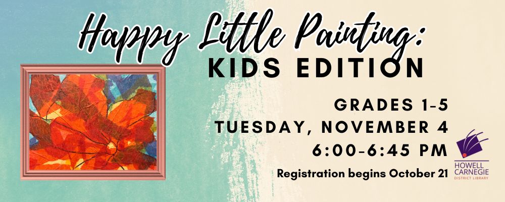 Register for November Kids Edition Happy Little Painting