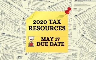 2020 Tax Resources May 17 Due Date