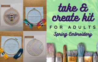 Take & Create For Adults Spring Embroidery