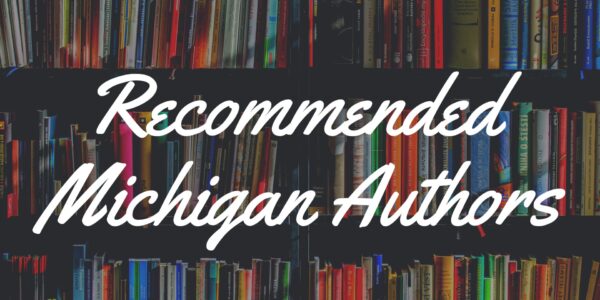 Recommended Michigan Authors