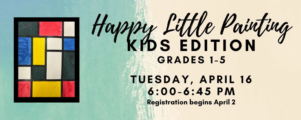 Register for Kids Edition Happy Little Painting