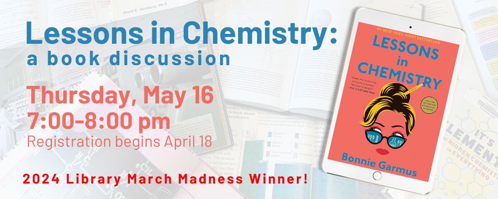 Register for Lessons in Chemistry Book Discussion
