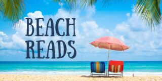 An image of a beach with two chairs covered by an umbrella facing the water, with text that says "Beach Reads"
