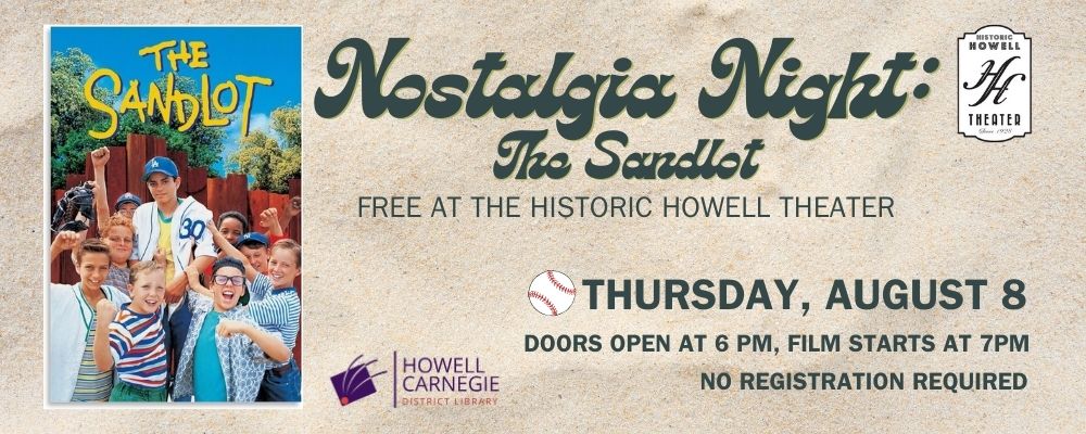 View Nostalgia Night: The Sandlot